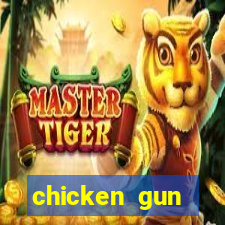 chicken gun dinheiro infinito